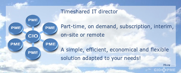 Timeshared IT director Part-time, on demand, subscription, interim, on-site or remote. A simple, efficient, economical and flexible solution adapted to your needs!